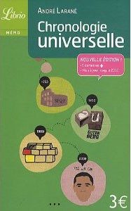 Retrouvez l'introduction � l'Histoire dans Chronologie universelle (Andr� Laran�, 2006, Librio)