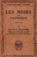 Les Noirs de l'Afrique (1922, Maurice Delafosse)