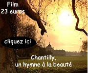 Chantilly, un hymne � la beaut�
