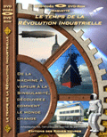 La R&eacute;volution industrielle (DVD Riches Heures)
