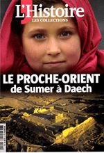 Le Proche-Orient de Sumer &agrave; Daech