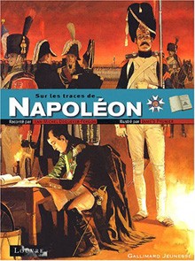 Sur les traces de Napoléon...