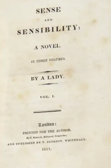 Première édition de Raison et Sentiments signée « By a Lady », 1813, Chatown, Jane Austen?s House Museum.