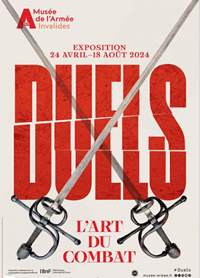 Duels. L'art du combat. Exposition au musée de l?Armée jusqu'au 18 août 2024.