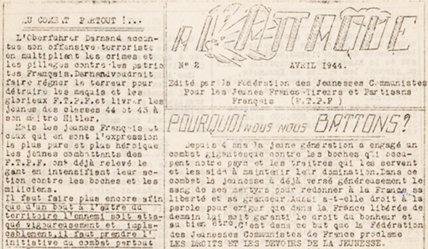 À l'attaque : organe des jeunes Francs-tireurs et partisans français édité par la Fédération des jeunesses communistes de France Francs-tireurs et partisans francais, avril 1944, Paris, BnF, Gallica.