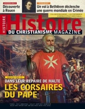 <b>Histoire du christianisme</b>, Bimestriel N&deg 67, Juillet-Août 2013, 7,90&euro;