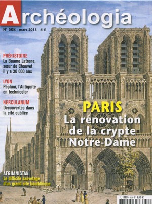<b>Archéologia</b>, Mensuel N&deg 508, Mars 2013, 6&euro;