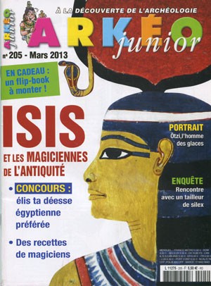 <b>Arkéo junior (7-14 ans)</b>, Mensuel N&deg 205, Mars 2013, 5,50&euro;