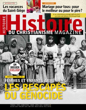 <b>Histoire du christianisme</b>, Bimestriel N&deg 65, Mars - Avril 2013, 6,90&euro;
