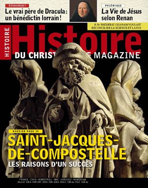 <b>Histoire du christianisme</b>, Bimestriel N&deg 66, Mai-Juin 2013, 6,90&euro;