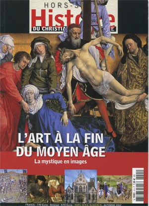 <b>Histoire du christianisme</b>, Hors-série N&deg 5, Novembre-Décembre 2012, 7,90&euro;