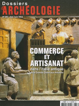 <b>Dossiers d'Archéologie</b>, Bimestriel N&deg 357, Mai-Juin 2013, 9&euro;