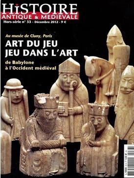 <b>Histoire Antique et Médiévale</b>, Hors-série N&deg 33 , Décembre 2012, 9&euro;