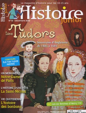 <b>Histoire Junior (10-15 ans)</b>, Mensuel N&deg 14, Décembre 2012, 5,50&euro;