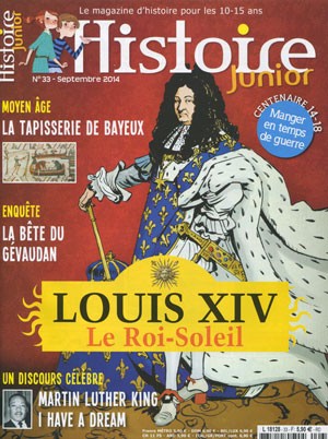 <b>Histoire Junior (10-15 ans)</b>, Mensuel N&deg 33, Septembre 2014, 5,50&euro;