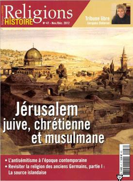 <b>Religions & Histoire</b>, Bimestriel N&deg 47, Novembre 2012, 9&euro;
