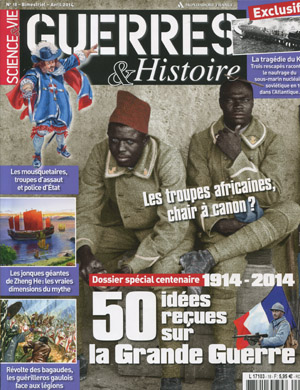 <b>Guerres & Histoire</b>, Bimestriel N&deg 18, Avril 2014, 5,95&euro;