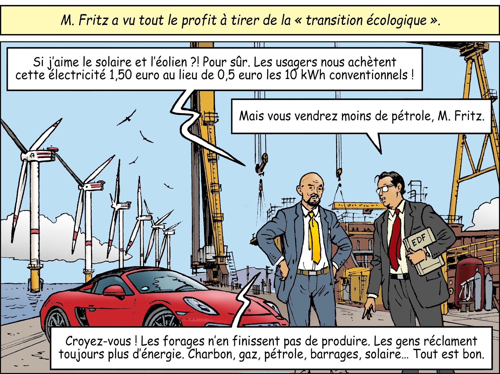 Le climat et la vie, Manifeste pour une écologie globale, 4e épisode (illustrations : Dominique Rousseau)