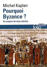 Pourquoi Byzance ?