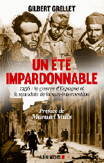 Un &eacute;t&eacute; impardonnable : 1936 (gilbert Grellet)
